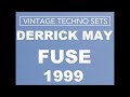 DERRICK MAY FUSE DETROIT 1999