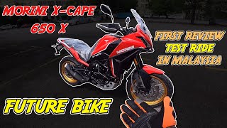 FIRST MORINI 650 X TEST RIDE DI MALAYSIA | MORINI X-CAPE 650 X