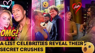 OMG! A-List Celebrities Reveal Their Secret Crushes | You Won’t Believe Who!