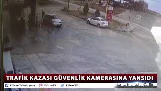 TRAFİK KAZASI GÜVENLİK KAMERASINA YANSIDI