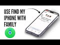 How to Use Find My iPhone with Family or Friends! [2025]