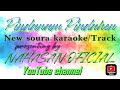 Pindanam pindahen New soura karaoke/ track... presenting by NAHASAN OFICIAL youtube channel.....