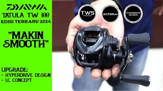 NEW DAIWA TATULA TW 100 2024 | UPGRADE HYPERDRIVE DESIGN