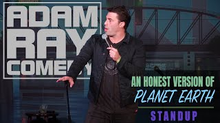 Adam Ray - An Honest Version of Planet Earth