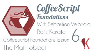 06 - CoffeeScript Foundations - The Math object