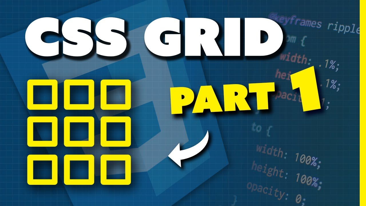Learn Css Grid Tutorial Part 1 9 Youtube Learn Css Grid Tutorial Part 1 9 Youtube