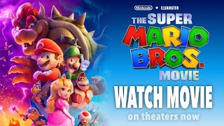 WATCH THE SUPER MARIO BROS MOVIE Trailers \u0026 Clips Compilation
