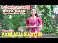 OUR FATHER - PASKALIA KARTINI