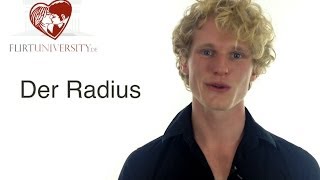 Der Radius - So läufst Du NICHT mehr an Deiner Traumfrau vorbei!