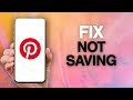 How To Fix And Solve Pinterest App Not Saving