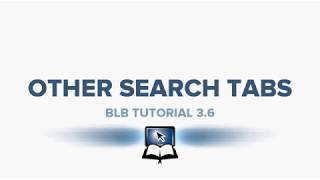 BLB Tutorial 3 6 Other Search Tabs