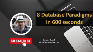 8 Database Paradigms (in 600 seconds)