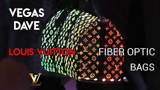 Vegas Dave Drops $50,000 to Cop 2 Fiber Optic Louis Vuitton Bags