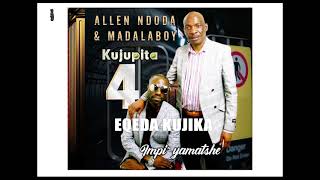 ALLEN \u0026 MADALABOY-  EQEDA EJIKA _Official Audio 2021_ Kujupita 4