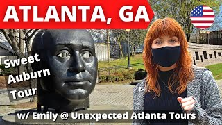 Sweet Auburn: Dr. King's Neighborhood from Unexpected Atlanta Tours \u0026 Gifts, Saturday 2/27/21