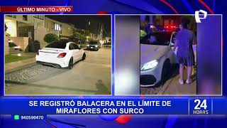 Se registra balacera en el límite de Miraflores con Surco: una persona resultó herida