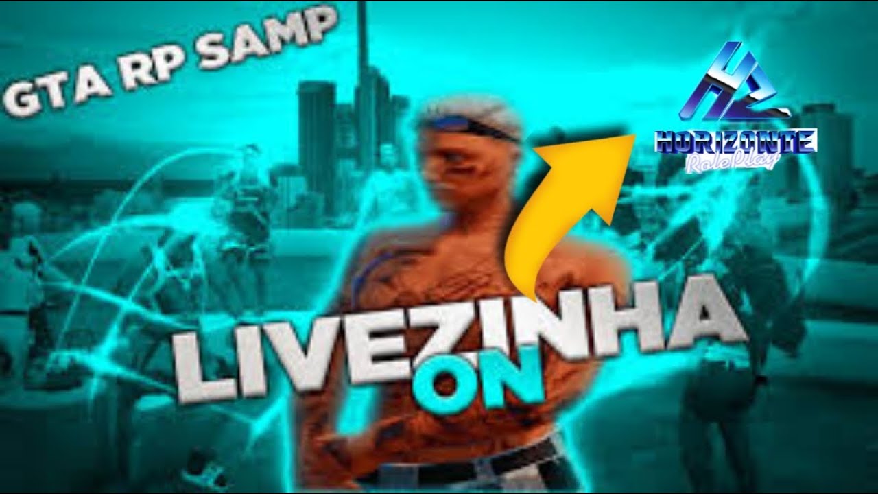 Gta Samp Rp Horizonte Rp Youtube