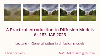 MIT 6.S183 A Practical Introduction to Diffusion Models, Lecture 4