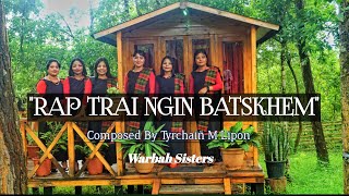 RAP TRAI NGIN BATSKHEM IA KABA NGI DON | Warbah Sisters | Official Music Video