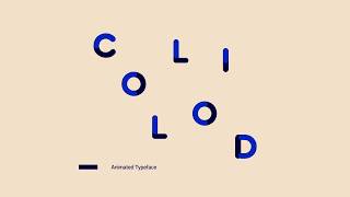 Colloid Animated Typeface