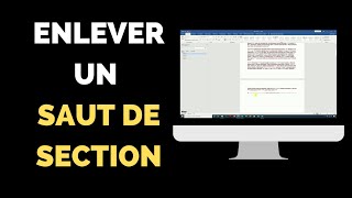 Comment supprimer un saut de section dans Word ?