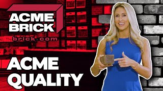 Acme Brick Company: Acme Quality