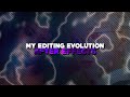 my editing evolution (2020 - 2021) after effects