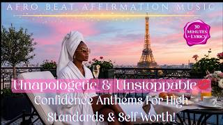 💋 Main Character Energy | Confidence Anthems for High Standards & Self-Worth