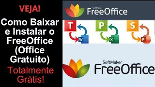 Como Baixar e Instalar o FreeOffice (Office Gratuito)