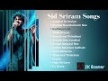 Sid Sriram || Sid Sriram 2022 Tamil Melody Hits ||@2kboomer639