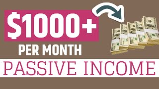 Earn $1000+ Per Month In Passive Income (Make Money On Autopilot)!