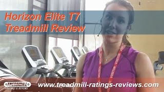 Horizon Elite T7 - Treadmill Review