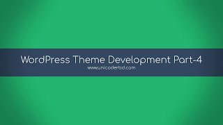 Wordpress Theme Development Tutorial Part - 4 (Bangla)