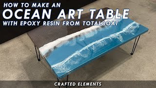 How To Make An Epoxy Resin Ocean Art Coffee Table - Gorgeous Hammered Copper Table \u0026 TotalBoat Resin