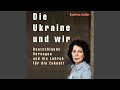 Kapitel 19.8 - Die Ukraine und wir