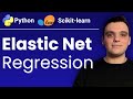 Elastic Net Regression Made Easy: Theory and Python Code in Scikit-learn