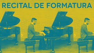 Recital de formatura