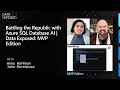 Battling the Republic with Azure SQL Database AI | Data Exposed: MVP Edition
