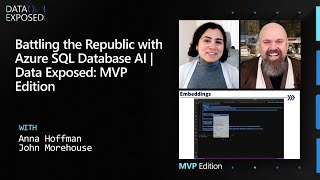 Battling the Republic with Azure SQL Database AI | Data Exposed: MVP Edition