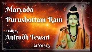 Maryada Purushottam Ram | A Talk by Anirudh Tewari at Chitkara University