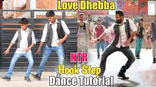 Love Dhebba - Jr Ntr Hook Step Tutorial | Epic Footwork Dance | Step by Step | ASquare Crew