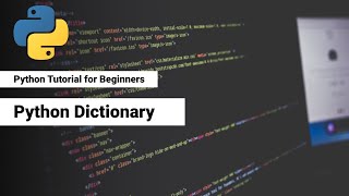 11. Dictionary In Python | | Python Bangla Tutorials for Beginners