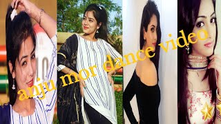 Anju mor dance video and Instagram dance reels Aanju mor comedy videos, anju mor tiki dance videos