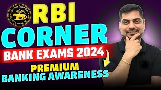 Most Important Banking Current Affairs | RBI Corner | All Bank Exams 2024 | Kapil Kathpal