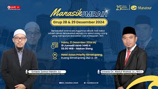 Manasik Umrah Grup 28 \u0026 29 Desember 2024 || Hotel Aston Priority Simatupang Jakarta