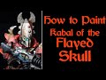 How to paint Kabal of the Flayed Skull in a GRIM DARK style