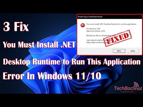 Fix: You need to install .NET Desktop Runtime to run this app error on Windows 11/10