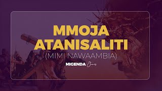 MMOJA ATANISALITI (Mimi Nawaambia) - St. Cecilia Choir - Babadogo (Lyric Video) // Kwaresma // Lent