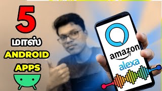 இந்த APPS வெச்சி இருந்தா நீங்கதா கெத்து | Top 5 Android Apps ( Aug 2020 ) | Loop Tech