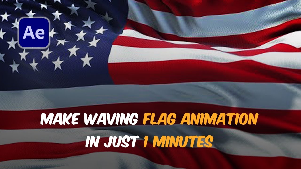 Waving Flag Animation In After Effects Within 1 Minute No Plugins